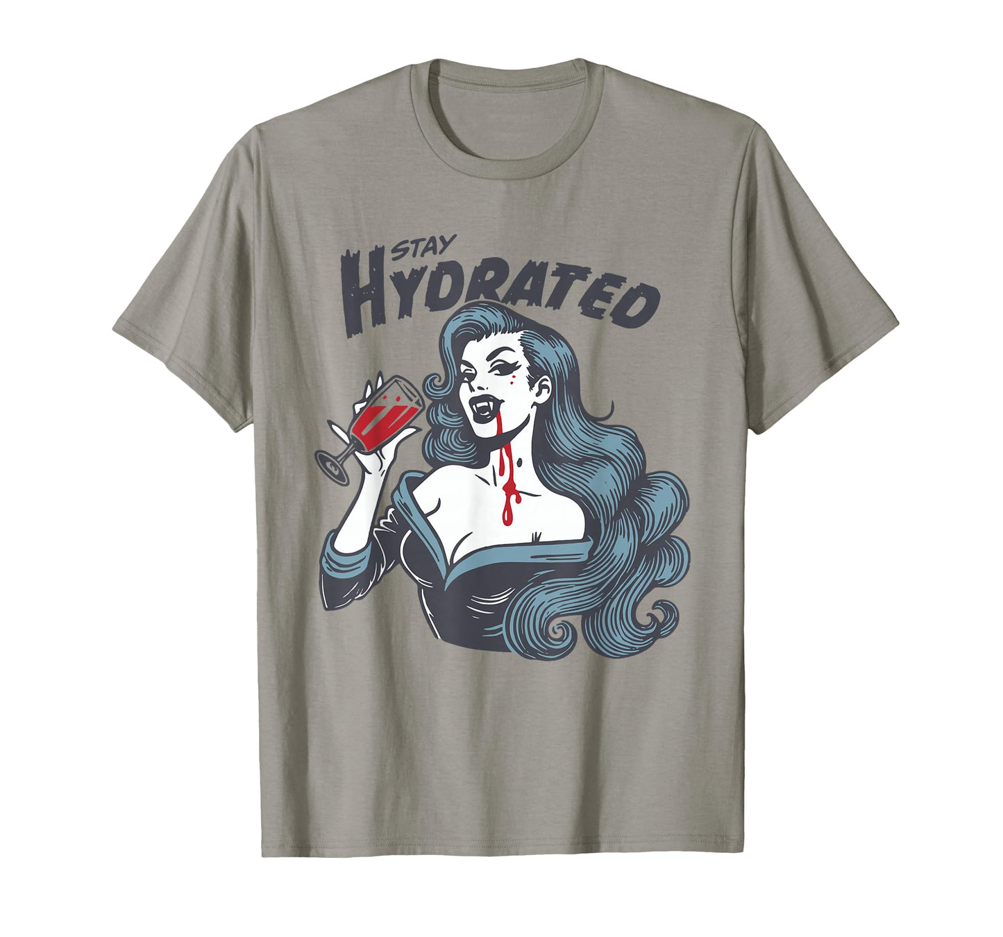 Vampire Theme - Stay Hydrated Trendy Vintage Vampire Girl T-Shirt