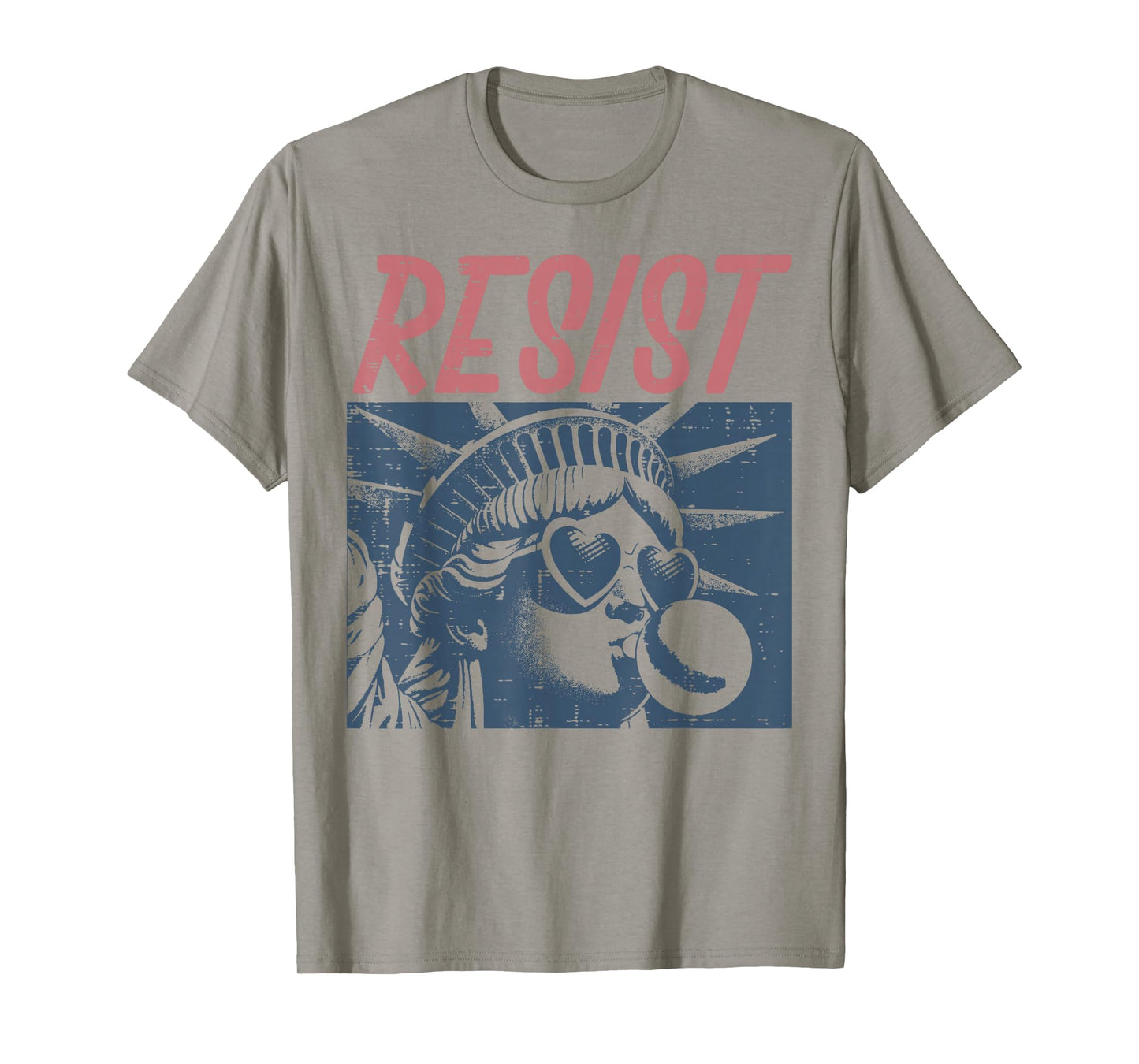 Resist Statue Liberty Bubblegum Protest Equality Men Women T-Shirt