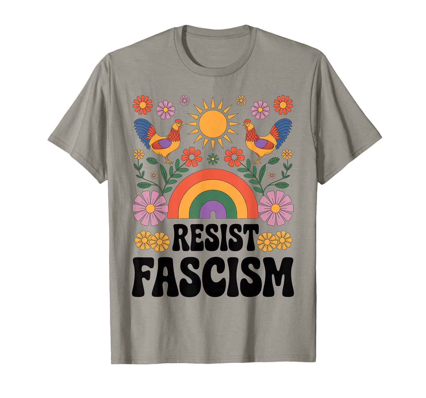 Chickens Resist Fascism Retro Groovy Rainbow No Kings Hippie T-Shirt