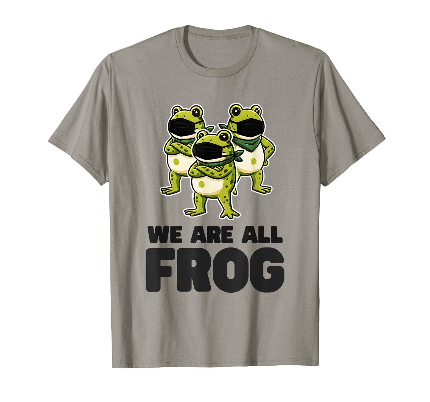 We are All Frog Frogs Together Strong Retro Portland T-Shirt