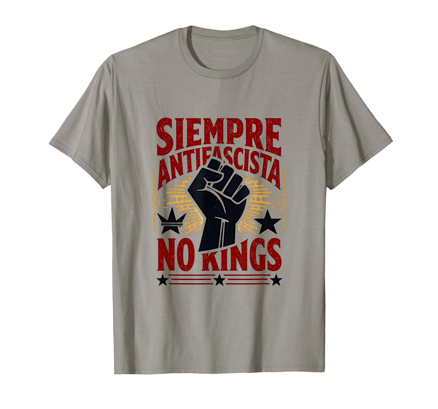 Siempre Antifascista Resist Fascism Pro Democracy Protest T-Shirt