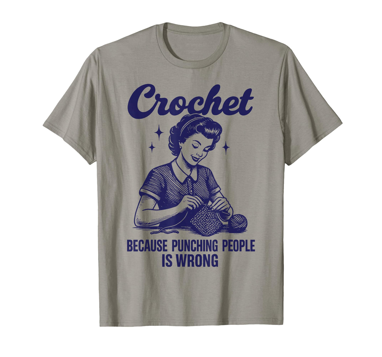 Crochet Because Punching People Is Wrong T-Shirt