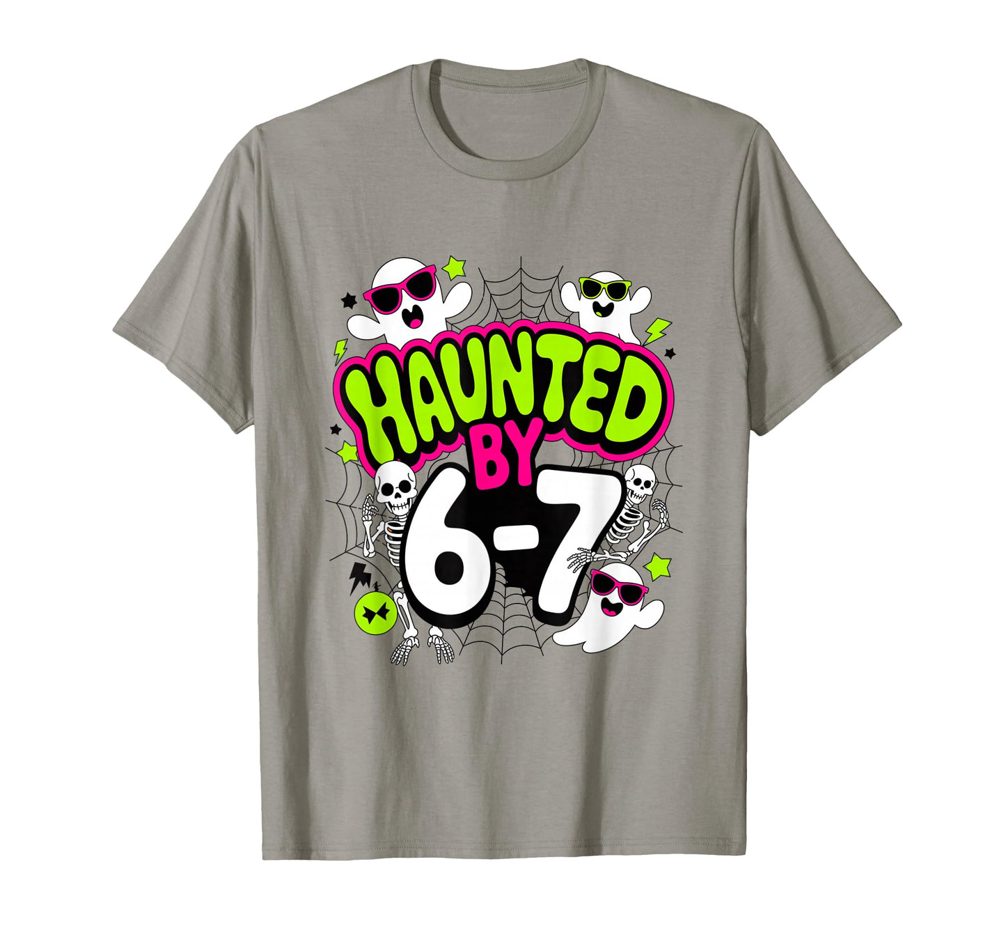 Haunted by 6-7 Funny Halloween 6-7 Costume Six Seven T-Shirt