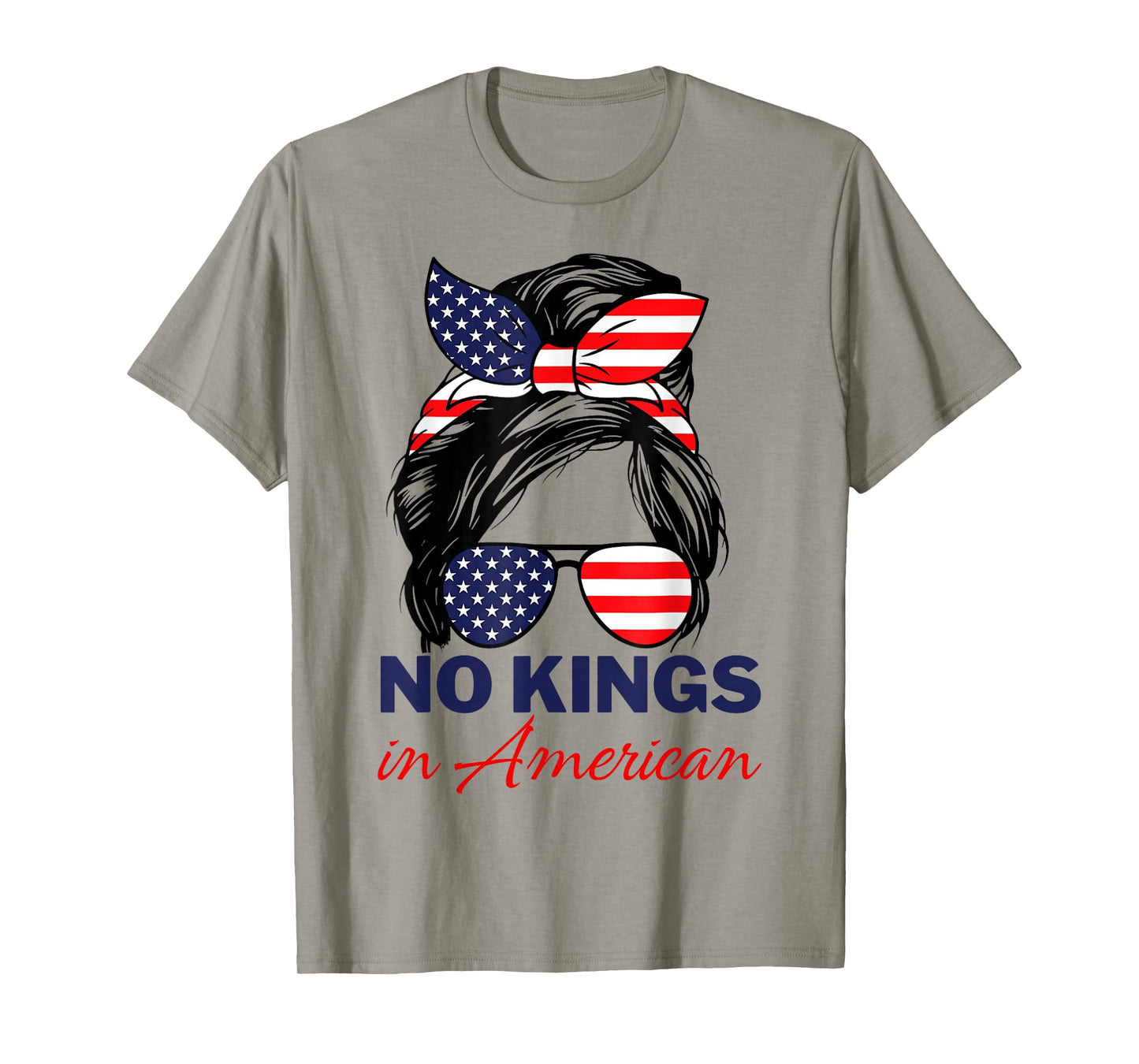 No Kings in America Shirt Women Messy bun USA Flag No Kings T-Shirt