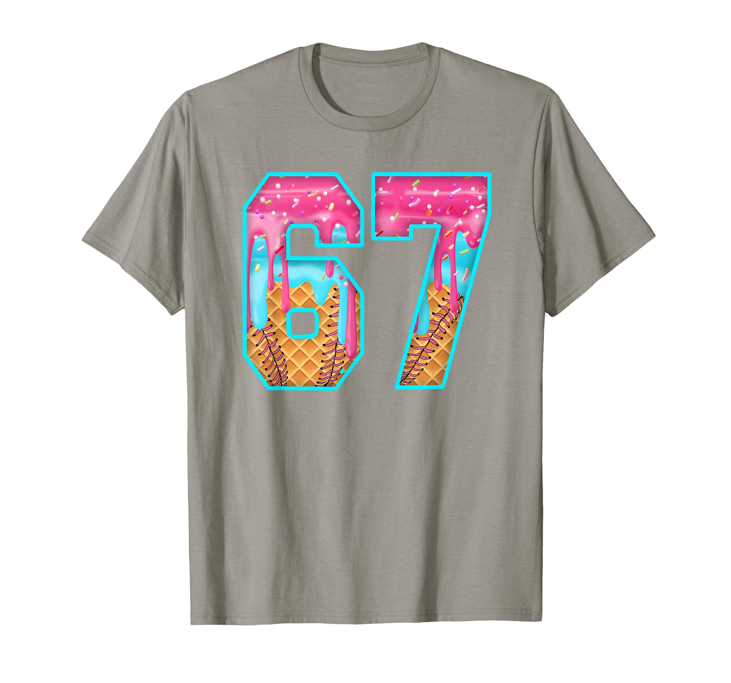 67 Ice Cream Drip Meme Funny Six Seven Funny Number T-Shirt
