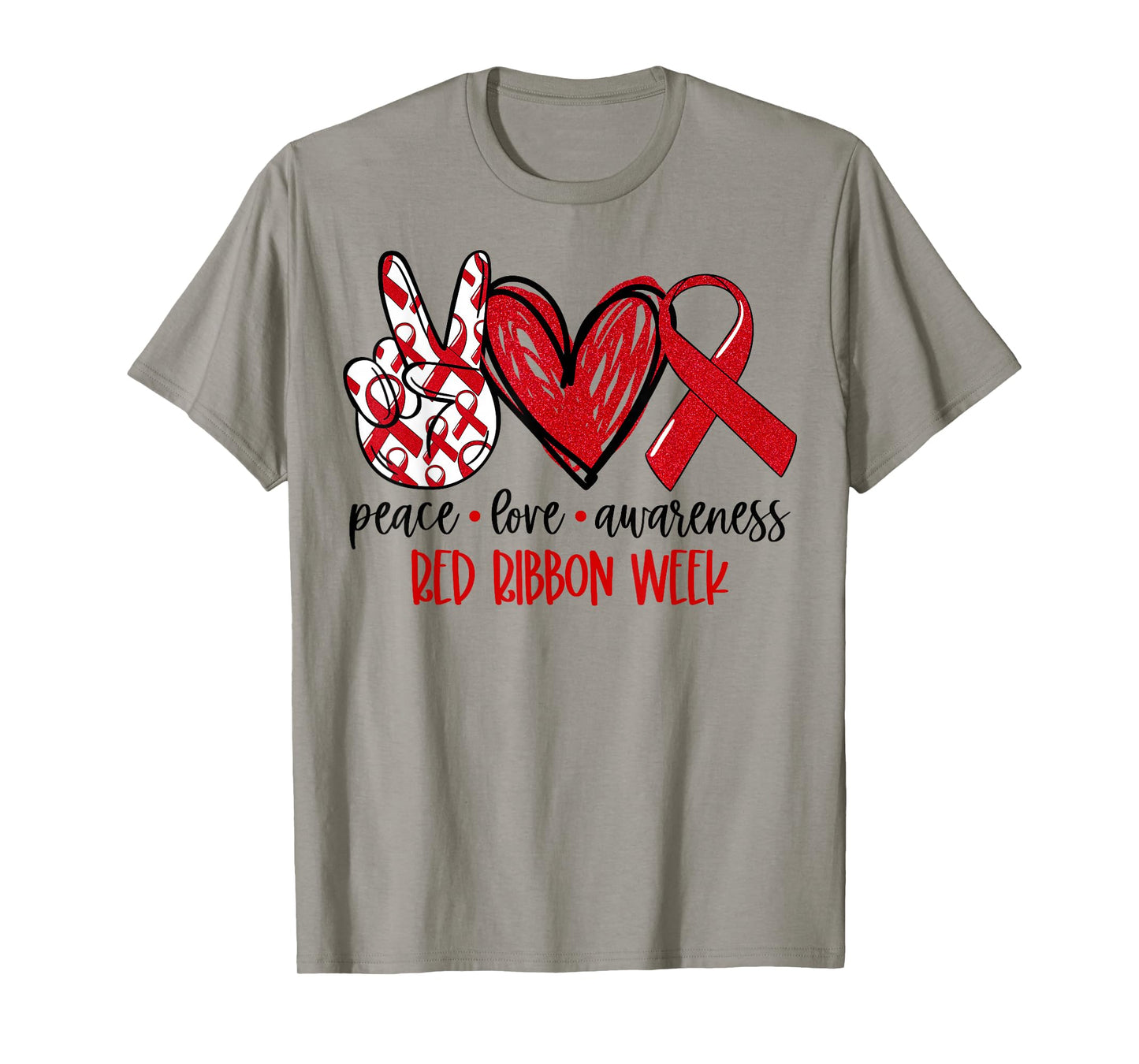 Peace Love Awareness Red Ribbon Week Drug Free Anti-Drug T-Shirt