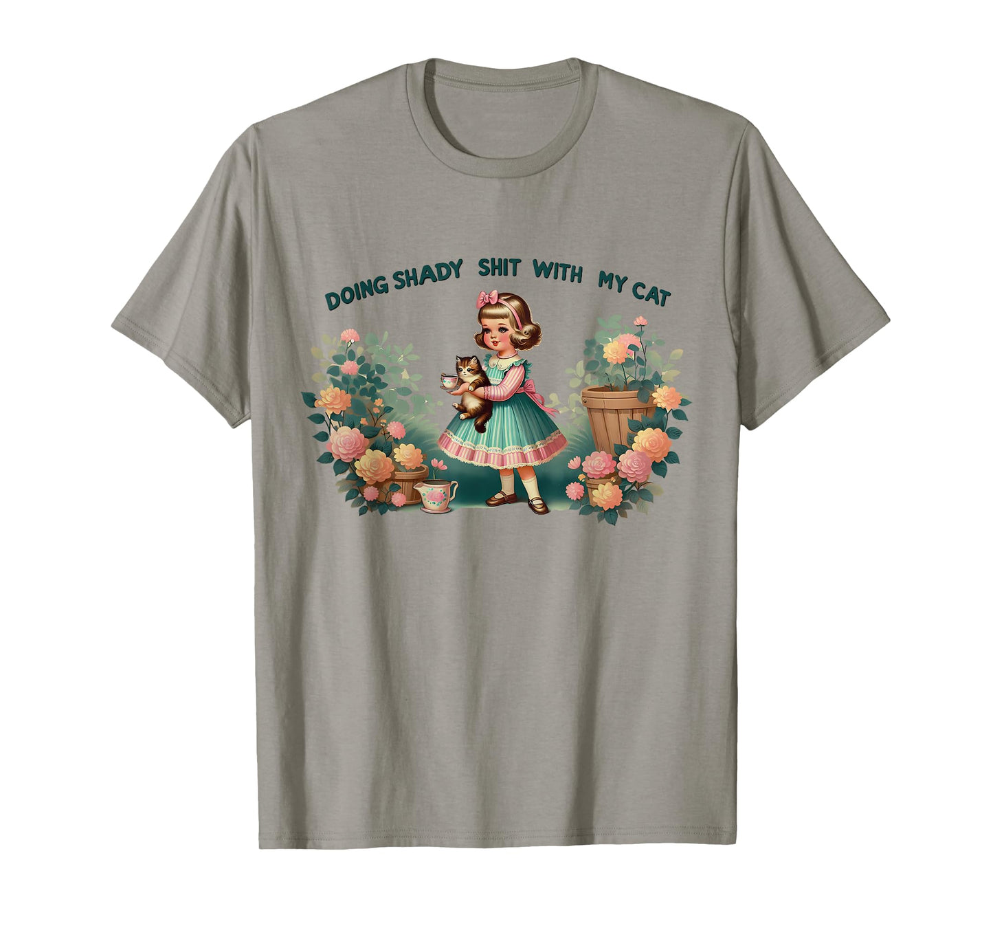 Doing Shady Shit With My Cat Vintage Little Girl Cat Flowers T-Shirt