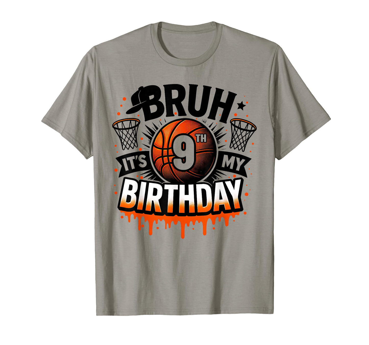 Bruh It's My 9th Birthday Basketball Boys 9 Years Old Bday T-Shirt