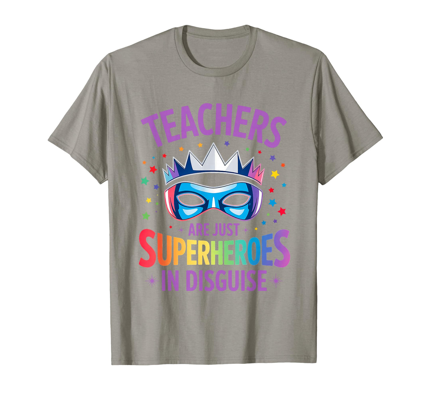 Teachers are Just Superheroes in Disguise Back to School T-Shirt