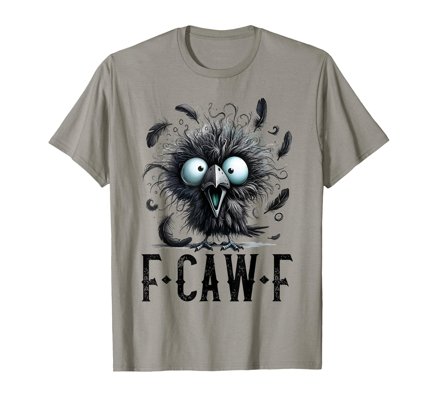 Women F-Caw-F Black Crow Black Bird Funny Halloween T-Shirt