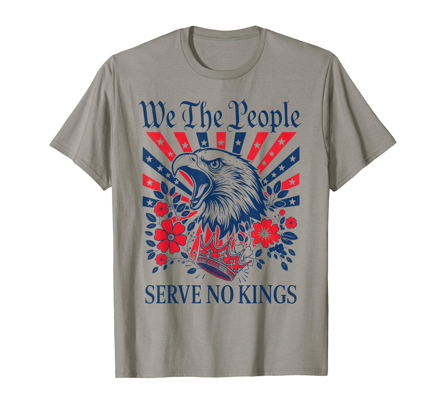 We The People Serve No Kings Eagle Stars Stripes America T-Shirt