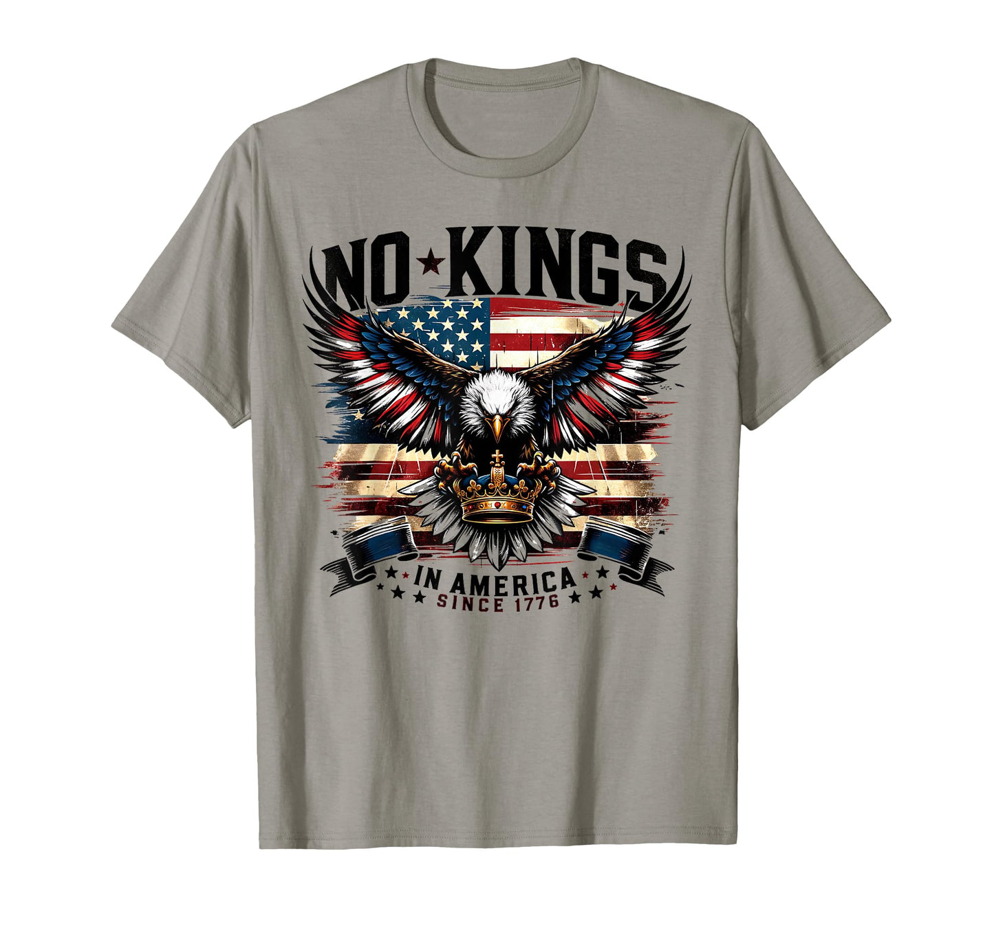 No Kings in America Since 1776 Patriotic Anti Monarchy T-Shirt