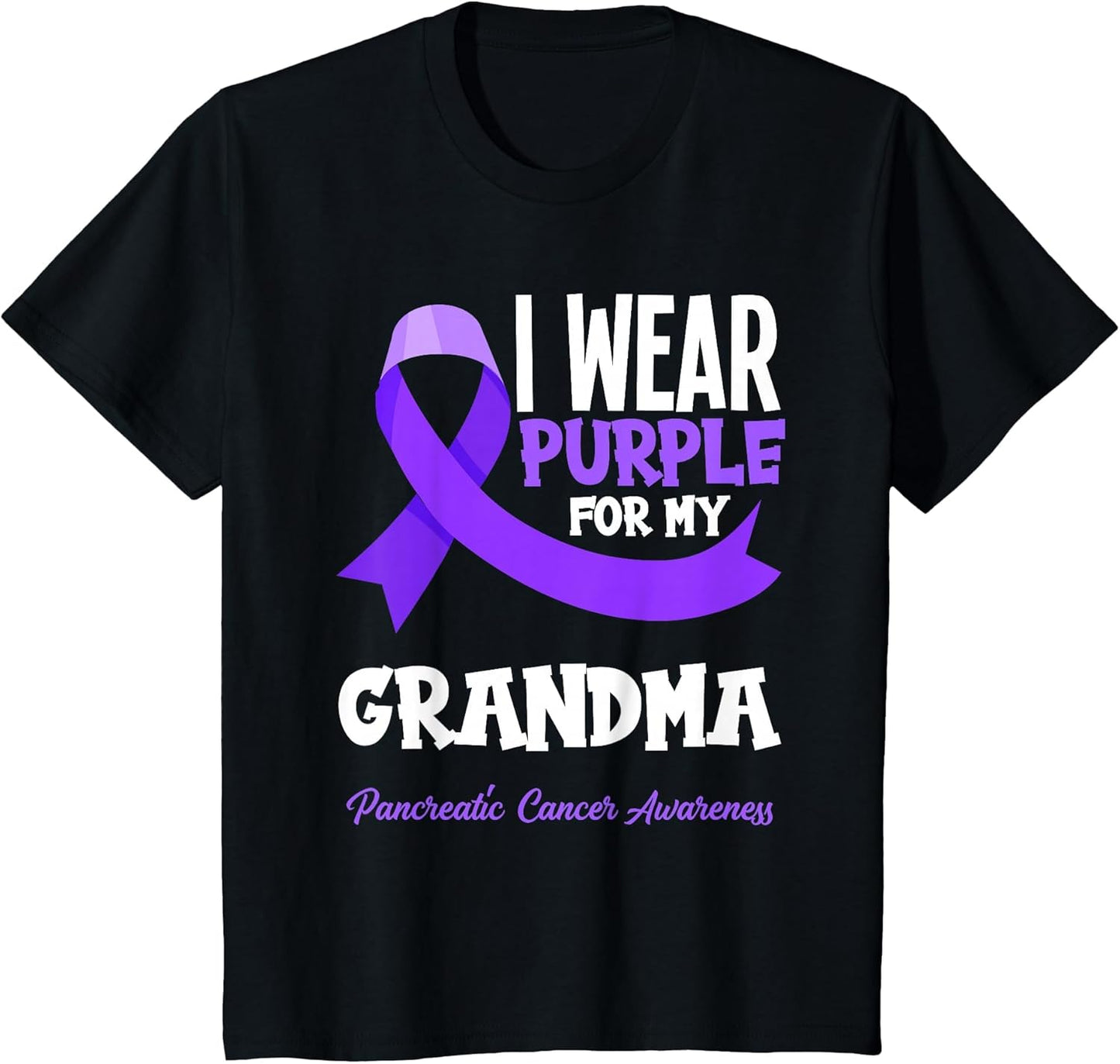 I Wear Purple for My Grandma Pancreatic Cancer Awareness