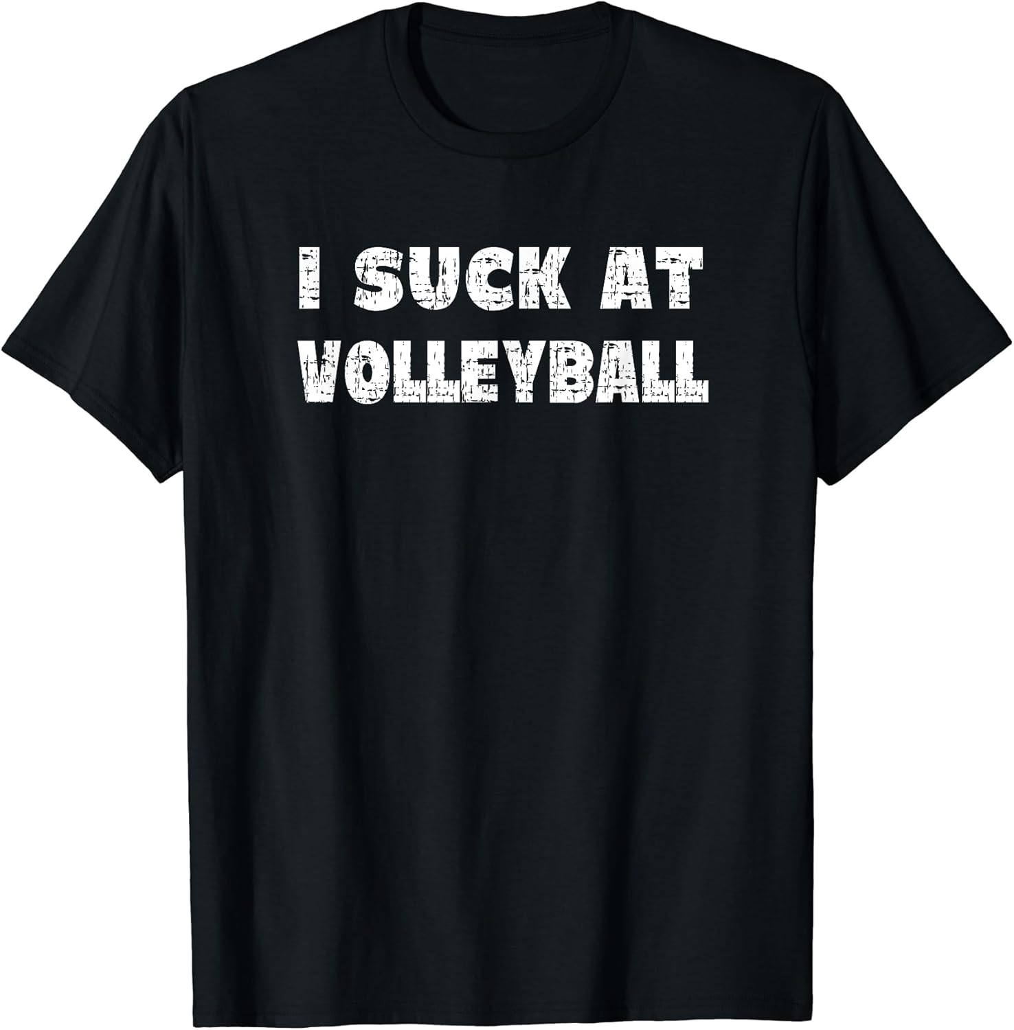 Hilarious I Suck At Volleyball Quote