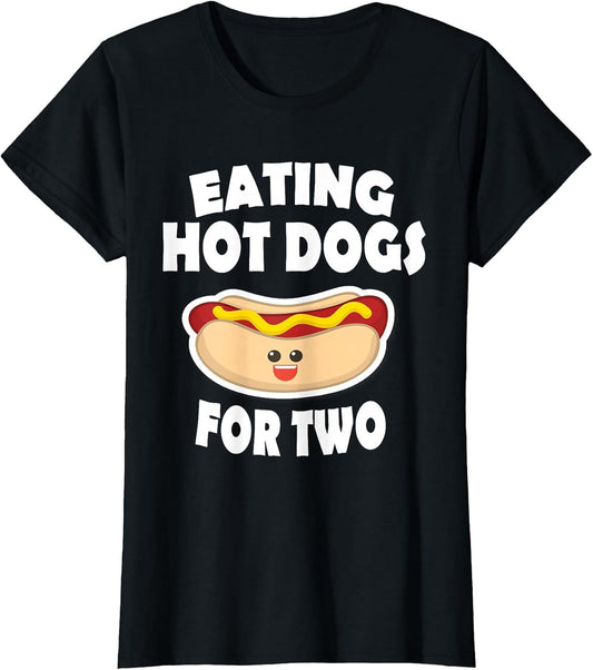 Eating Hot Dogs for Two Pregnant Funny Shirts Mom to Be