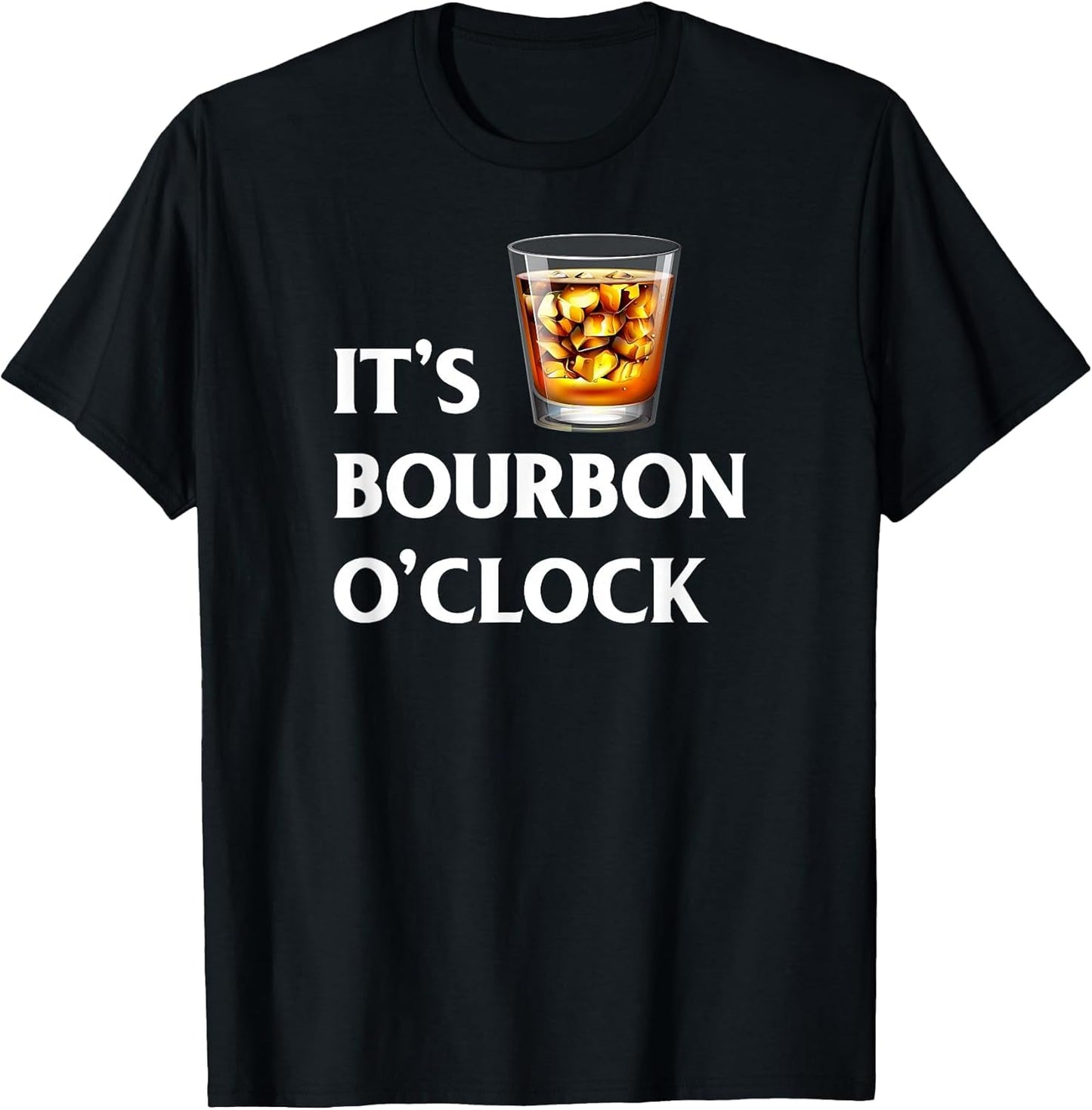 It's Bourbon O'Clock Funny Drinking