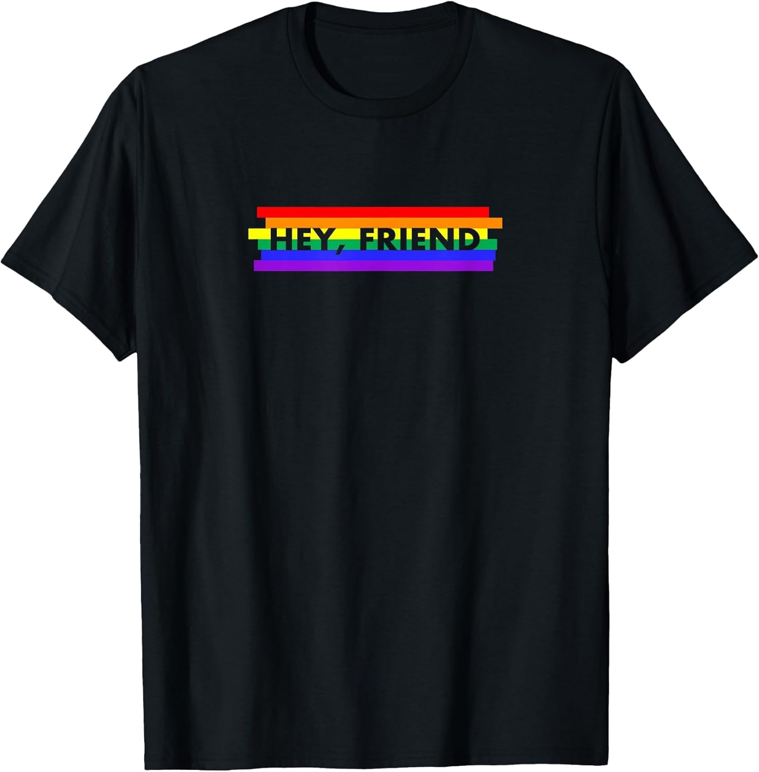 Fun Hey Friend Pride Ally Unite