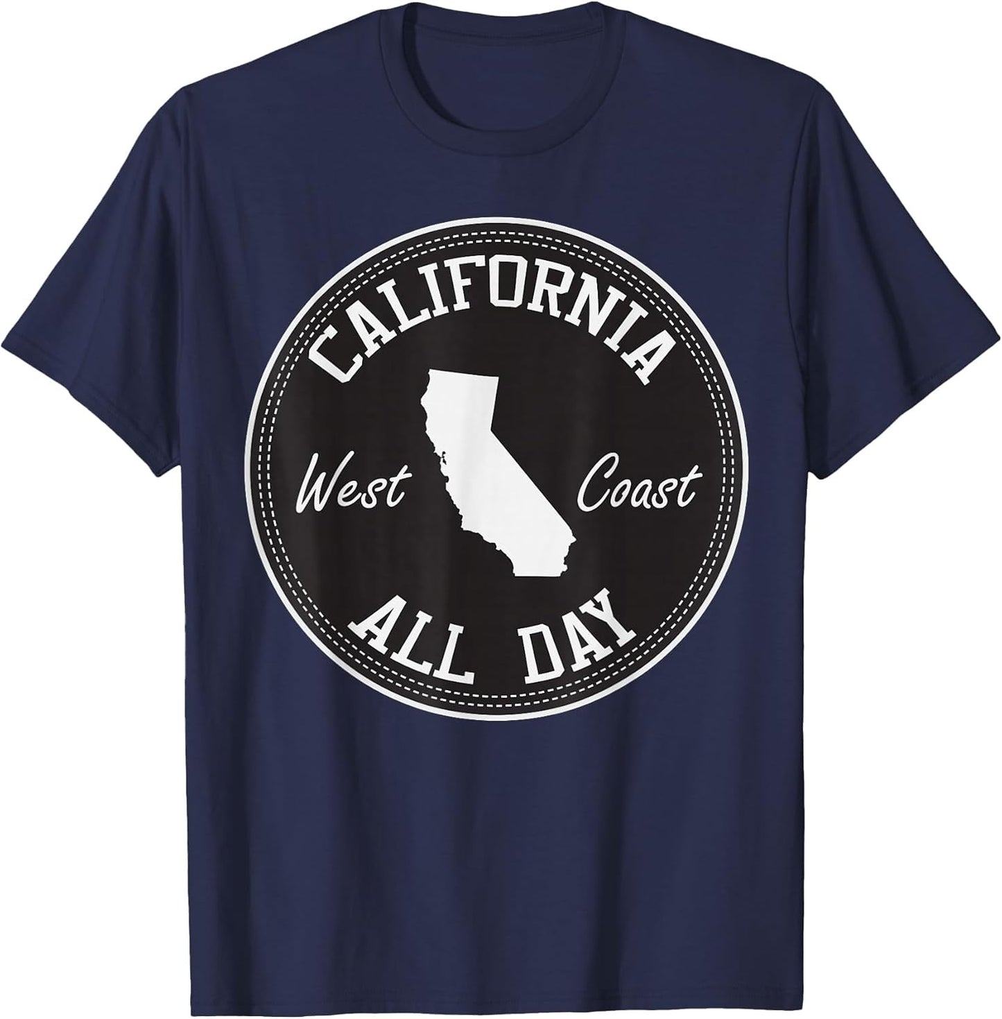 CaliDesign California All Day west Coast T Shirt