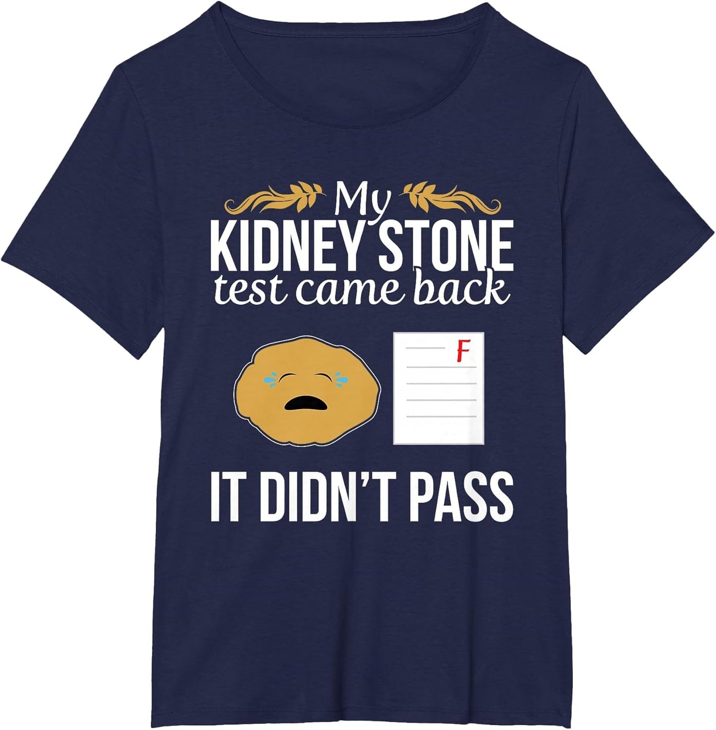 Funny Kidney Stone Test Failed Test Paper Humor