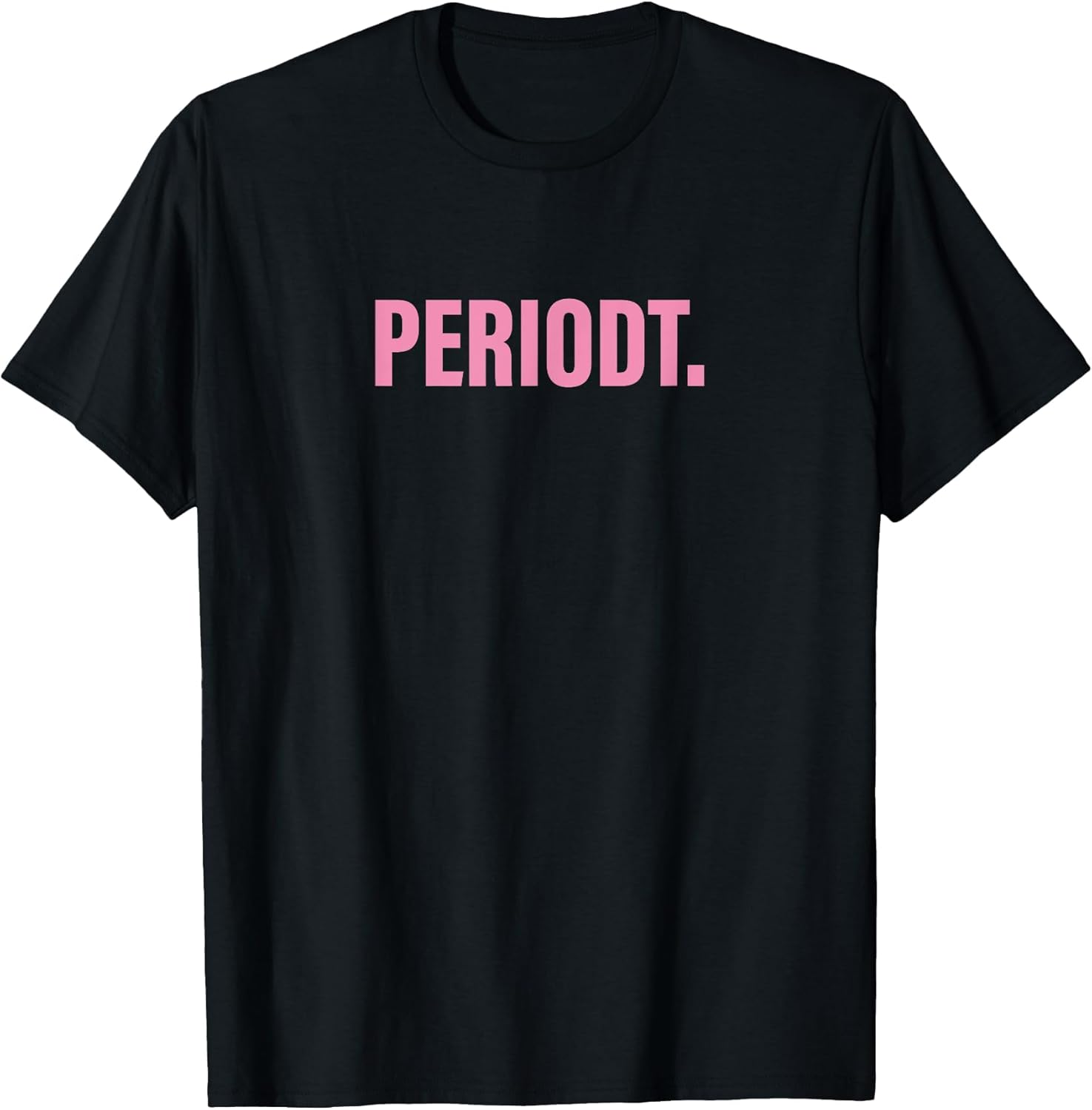 Funny Periodt Slogan - and Men