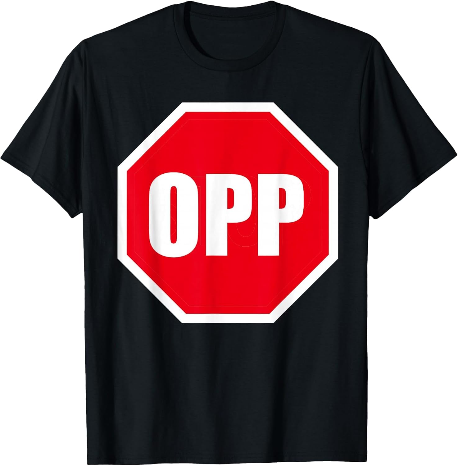 OPP Sign