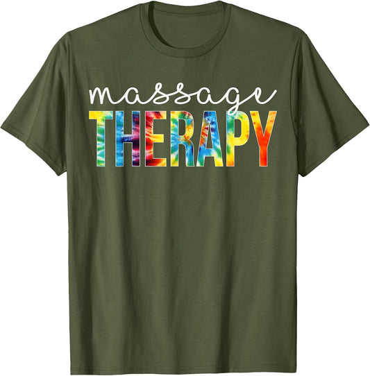 Massage Therapy Appreciation Day Tie Dye for Work