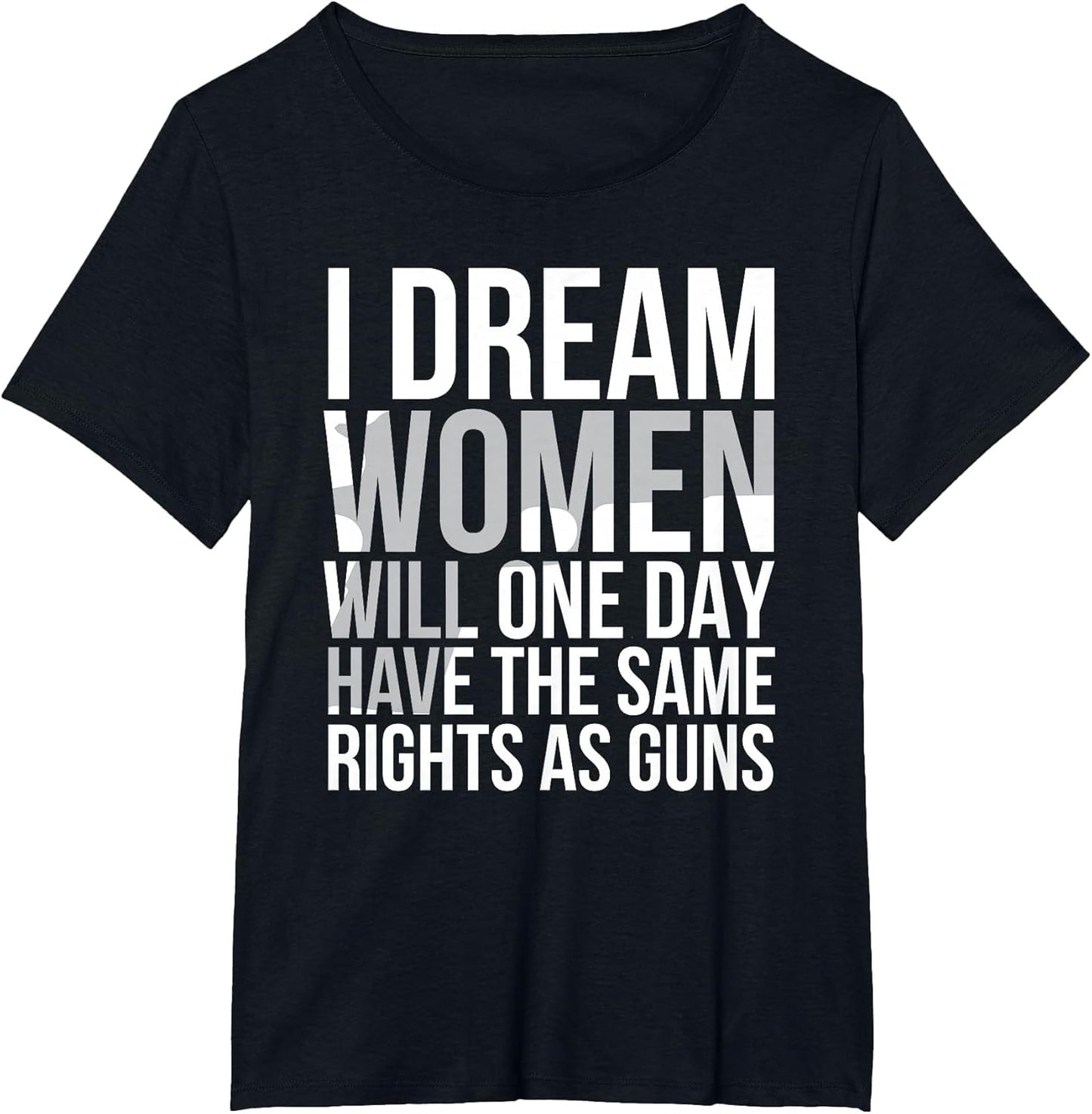 Feminist Shirt - Dream Rights Support March Gifts
