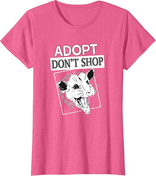Adopt, Don't Shop Screaming Opposum - Opossum Lover
