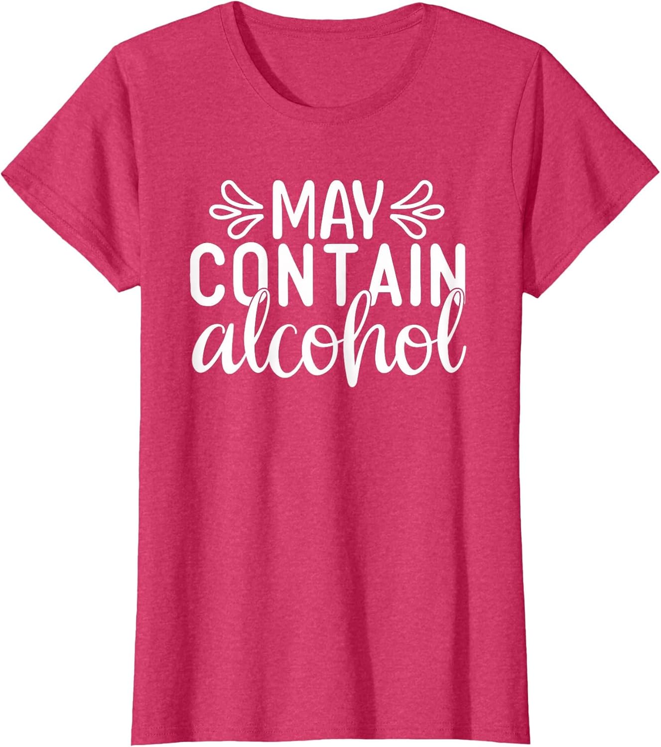 May Contain Alcohol Day Drinking Funny Women Gift