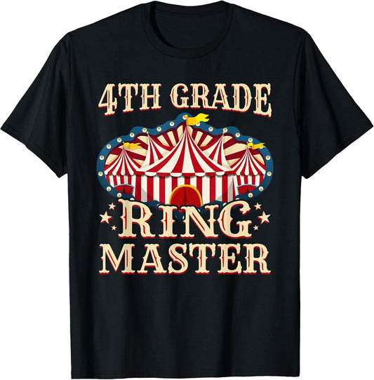 4th Grade Ringmaster Shirt 4th Grade Teacher Shirts Teacher