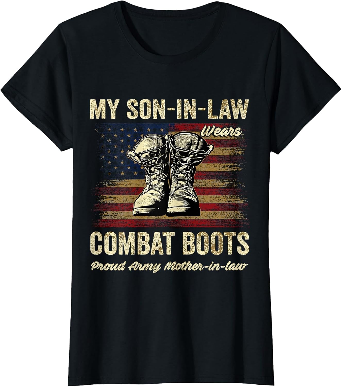 My Son-in-Law Wears Combat Boots Proud Army Mother-in-Law