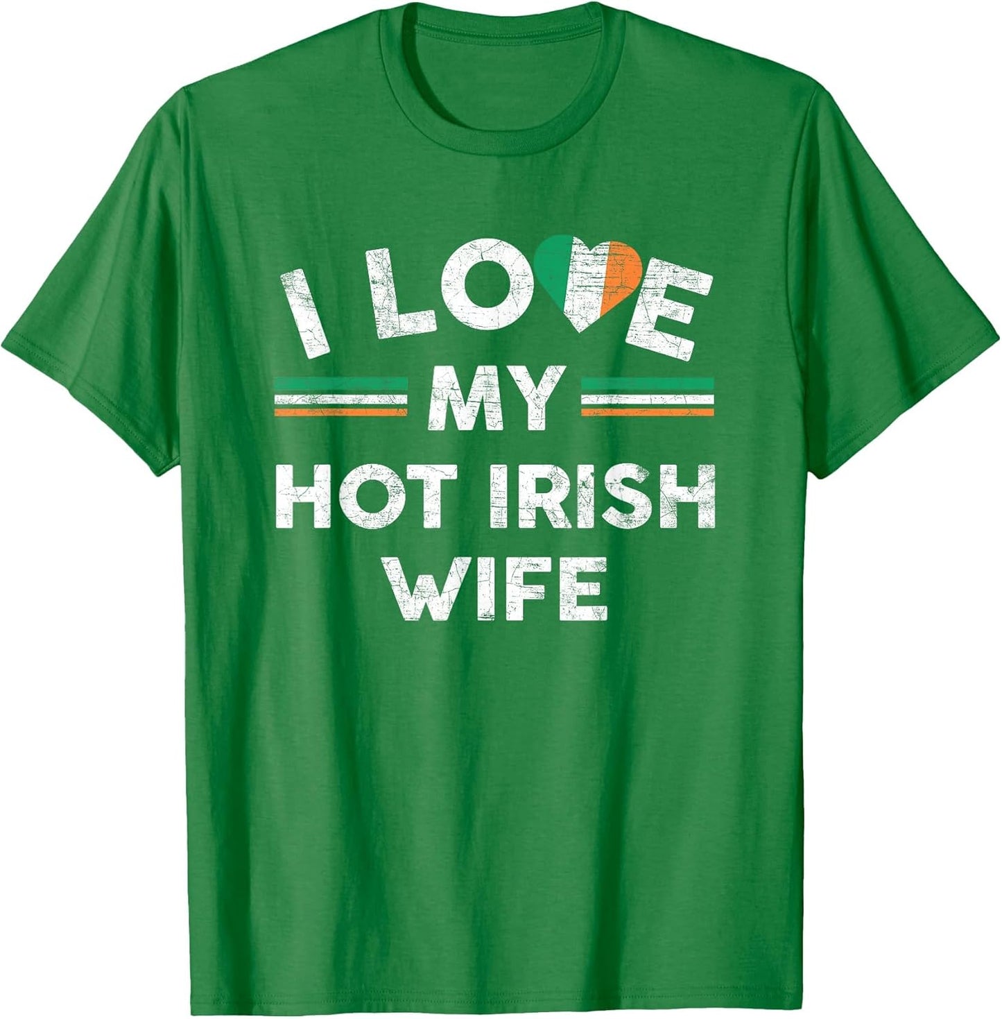 I Love My Hot Irish Wife T Shirt Flag Graphic for Husband