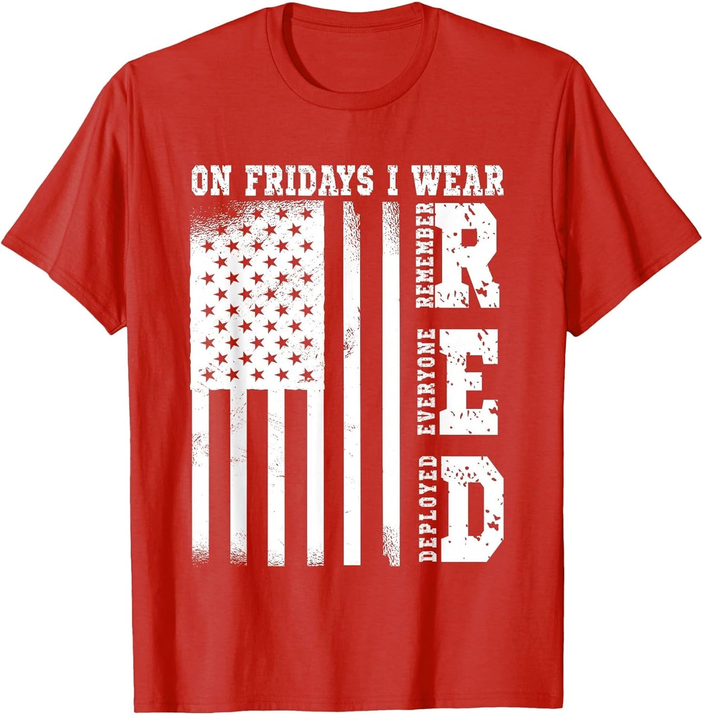 On Fridays I Wear Red USA Flag Support American Troops