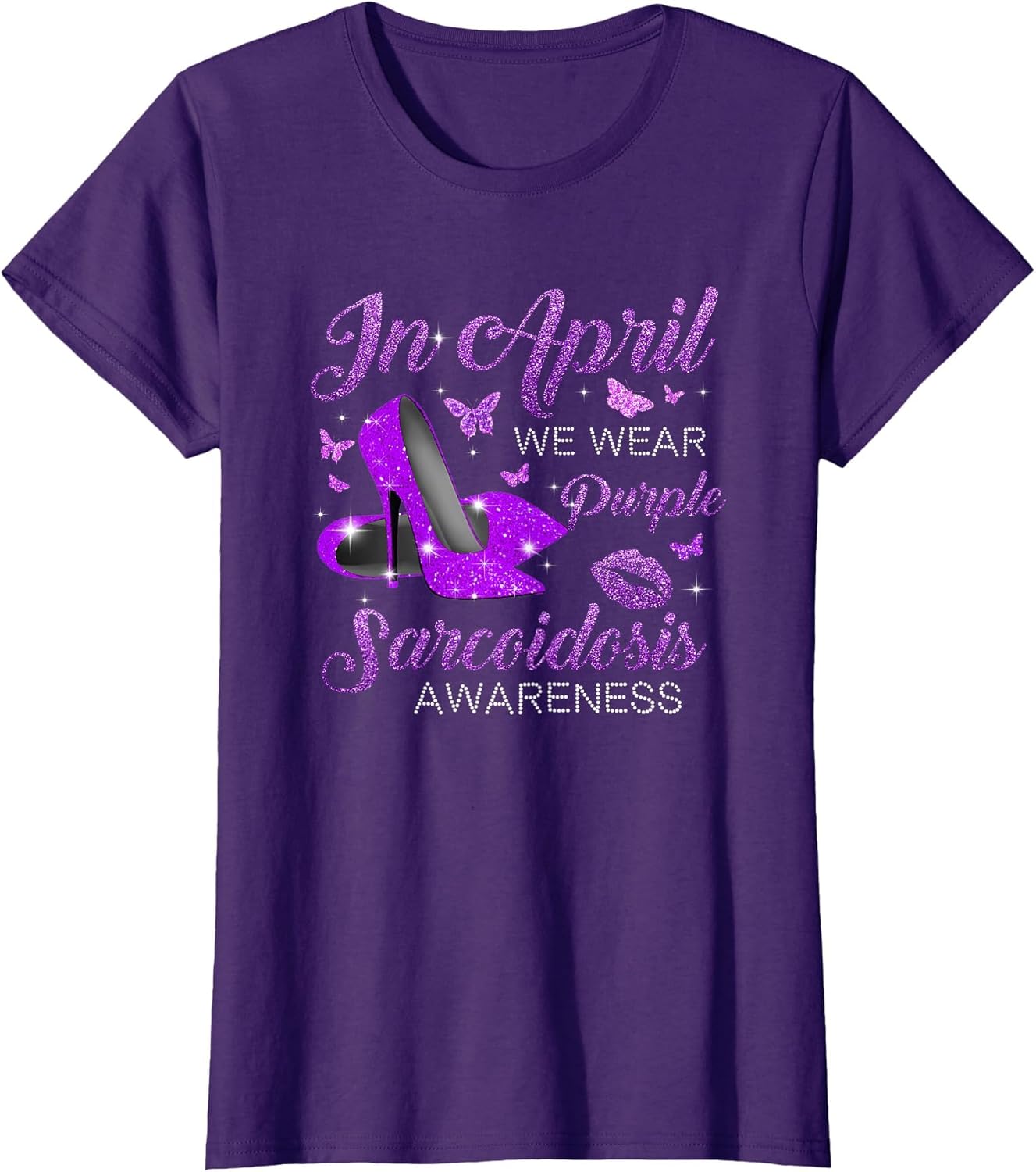in April Wear Purple High Heels Sarcoidosis Awareness Month