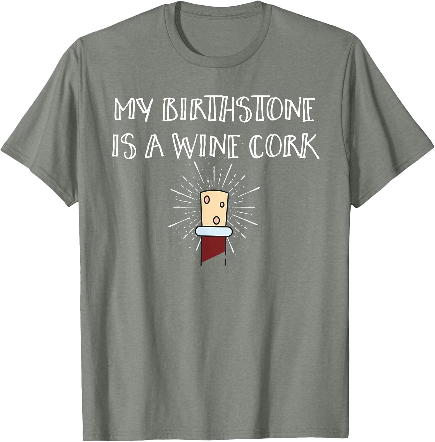 My Birthstone is a Wine Cork