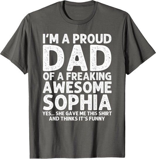 Dad of Sophia Gift Father's Day Funny Personalized Name Joke