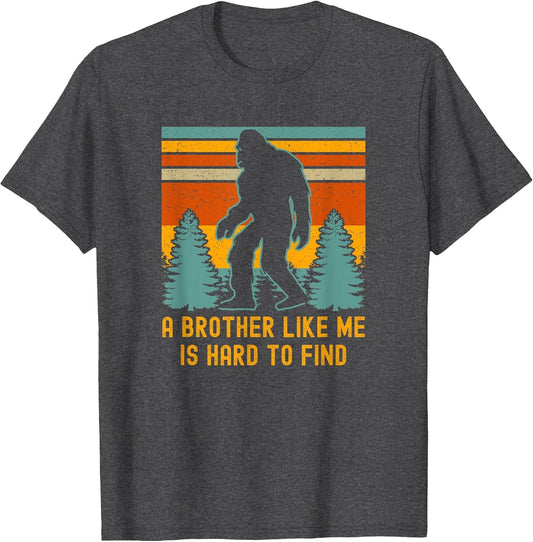 A Brother Like Me is Hard to Find, Bigfoot Brother