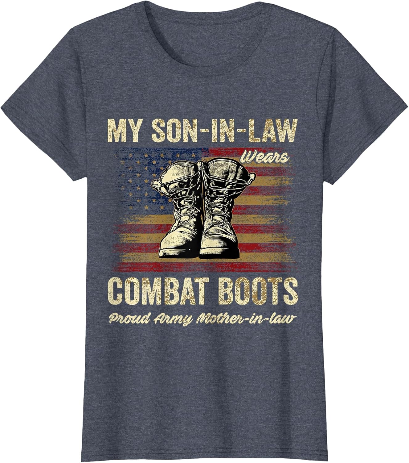 My Son-in-Law Wears Combat Boots Proud Army Mother-in-Law