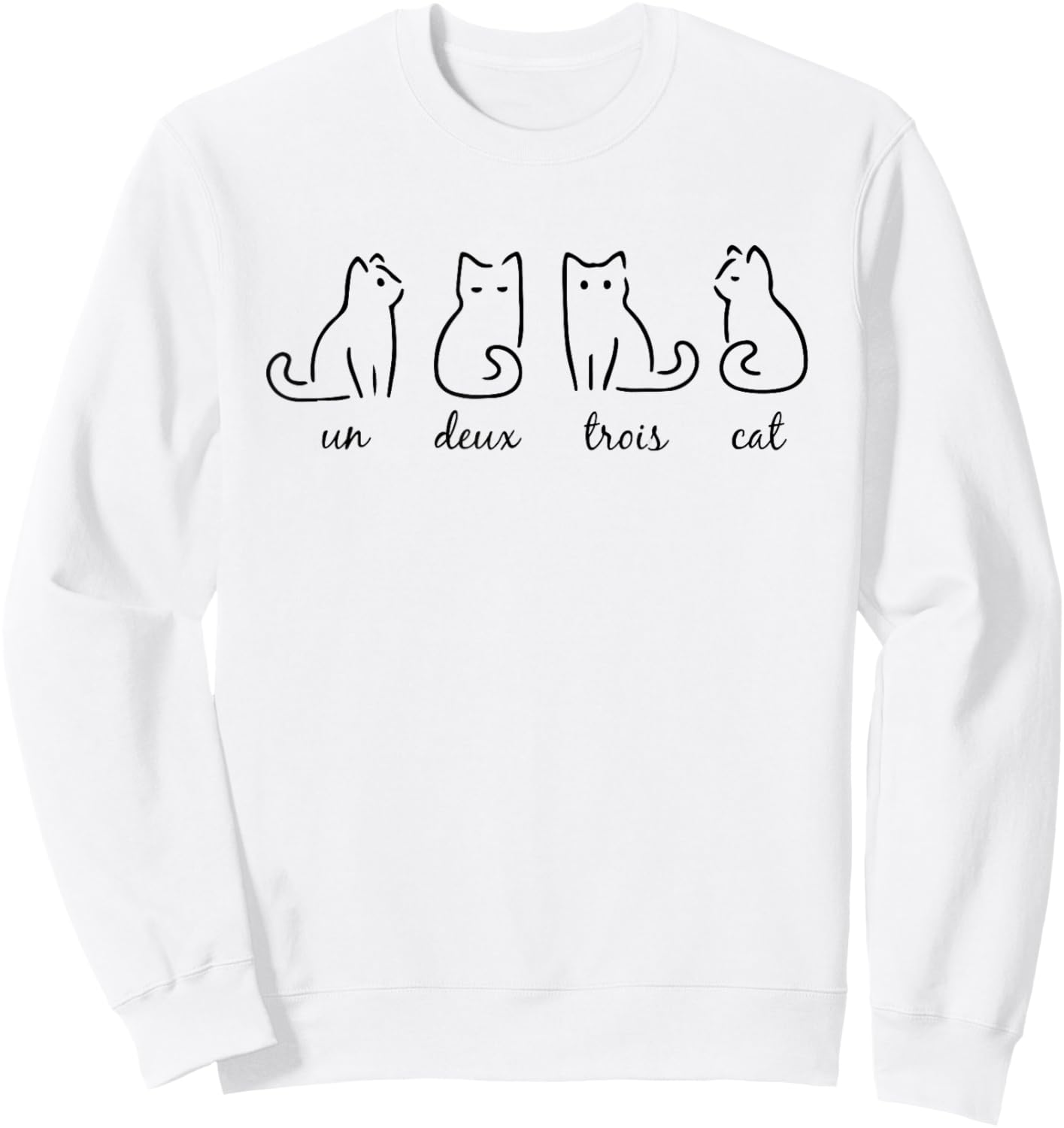 Un Deux Trois Cat Cute Kitten Funny French Cat lover Women Girls Kids Sweatshirt - Sweatshirt | White