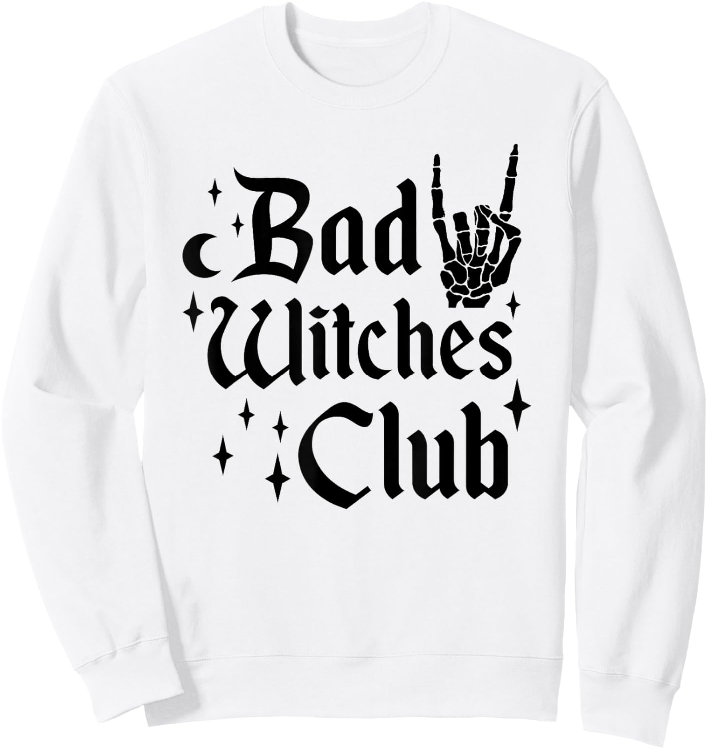 Bad Witches Club Girls Witch Halloween Costume Witchcraft Sweatshirt - Sweatshirt | White