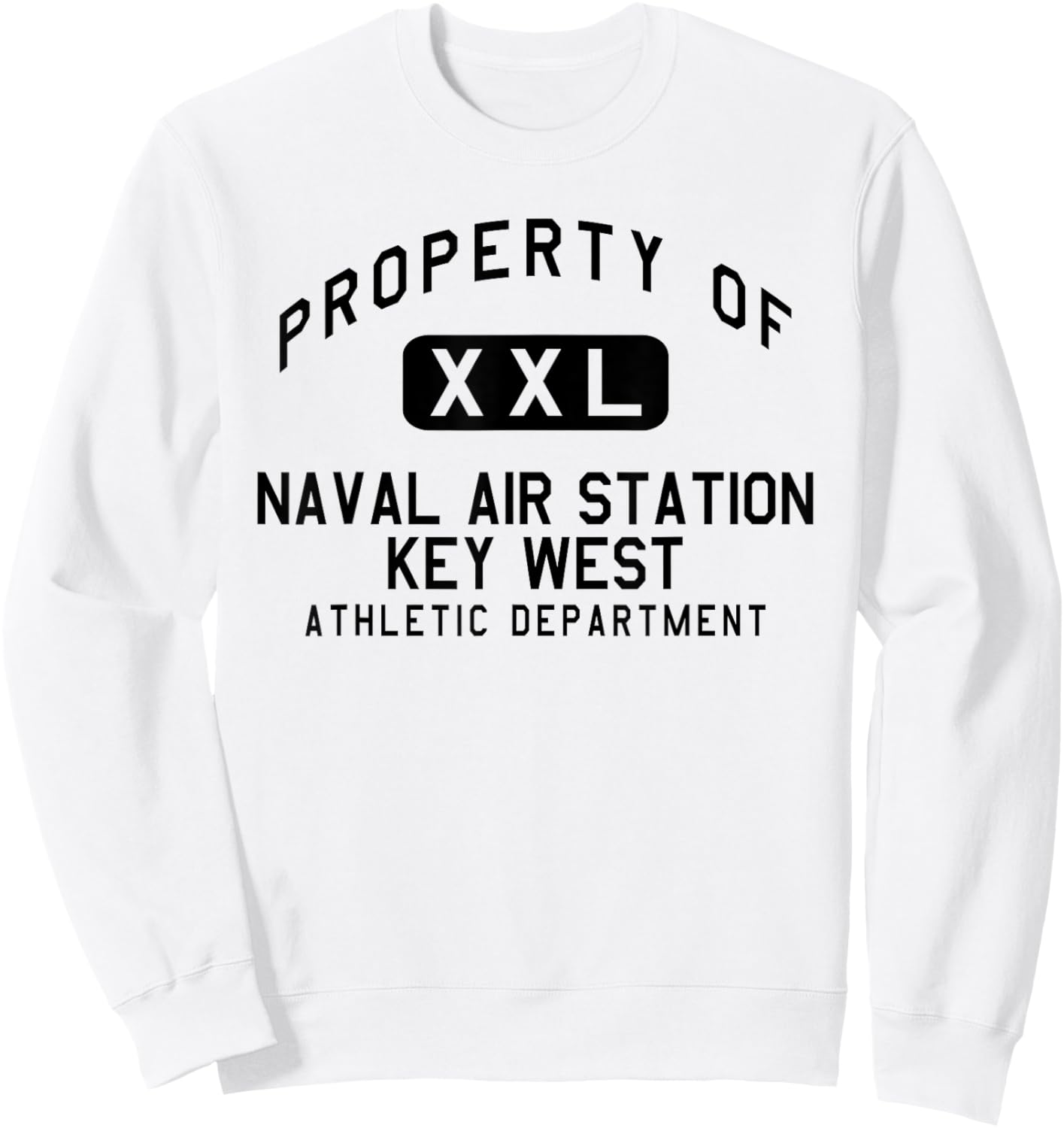 Property of Naval Air Station Key West Athletic Department Sweatshirt - Sweatshirt | White