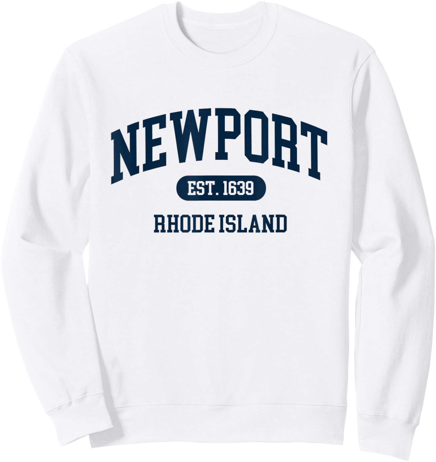 Vintage Newport Rhode Island Established 1639 retro souvenir Sweatshirt - Sweatshirt | White