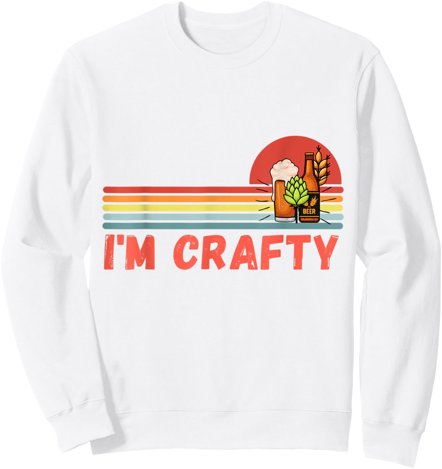 I'm Crafty Brew Craft Beer Shirts Women Vintage Sweatshirt - Sweatshirt | White