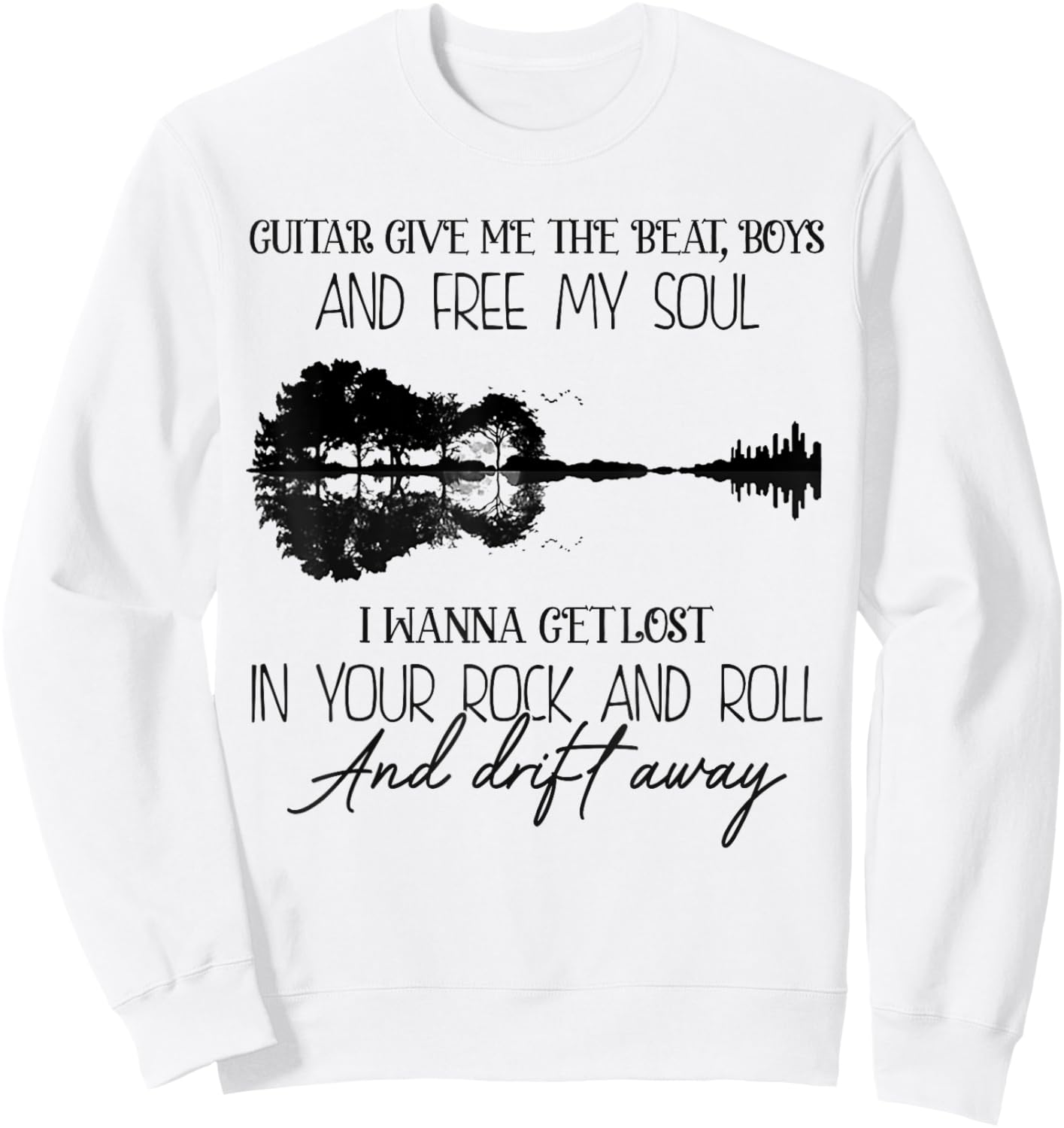 Guitar Give Me The Beat, Boys and Free My Soul I Wanna Get Sweatshirt - Sweatshirt | White