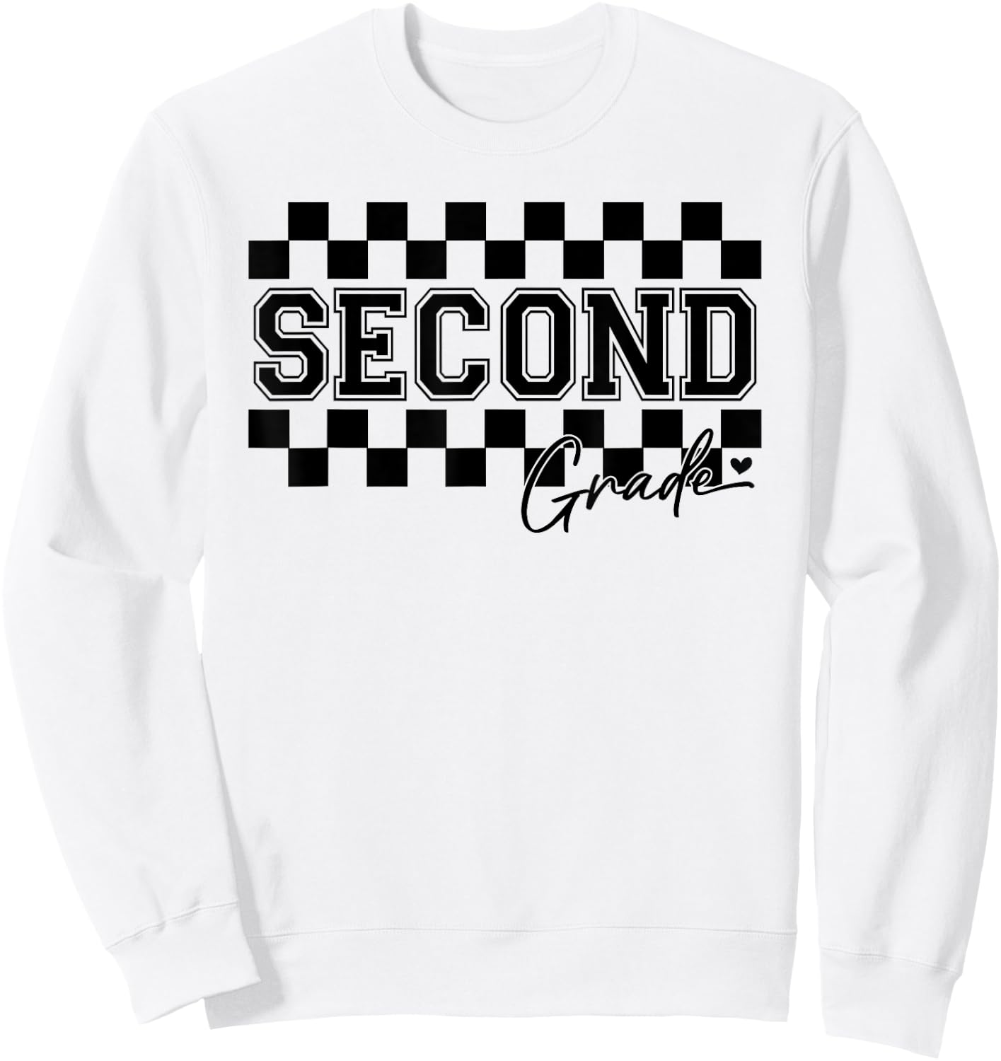 Second Grade Checkered Teacher 1st Day Back to School Women Sweatshirt - Sweatshirt | White