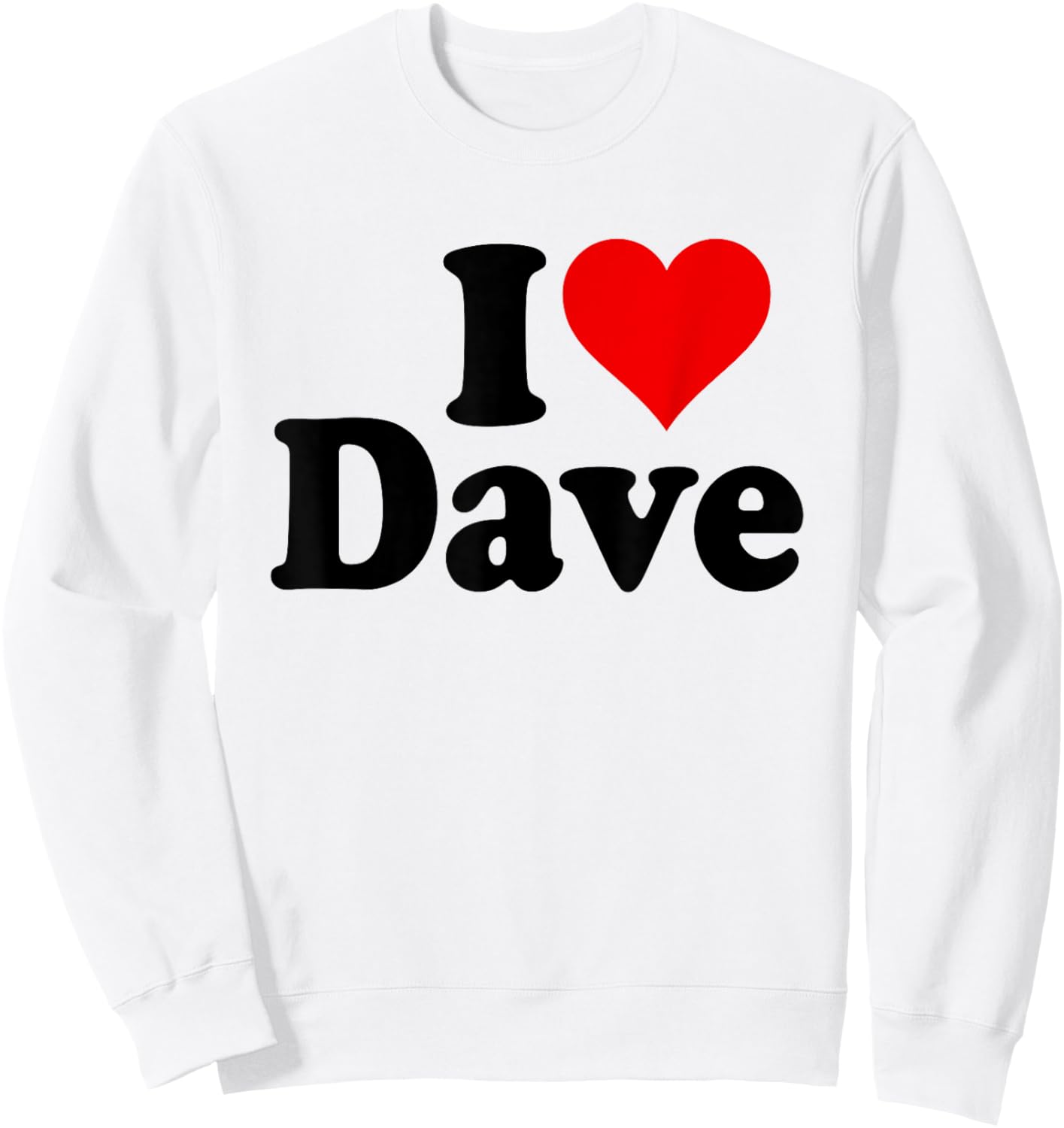 Ich liebe DAVE I HERZ DAVE Sweatshirt - Sweatshirt | White