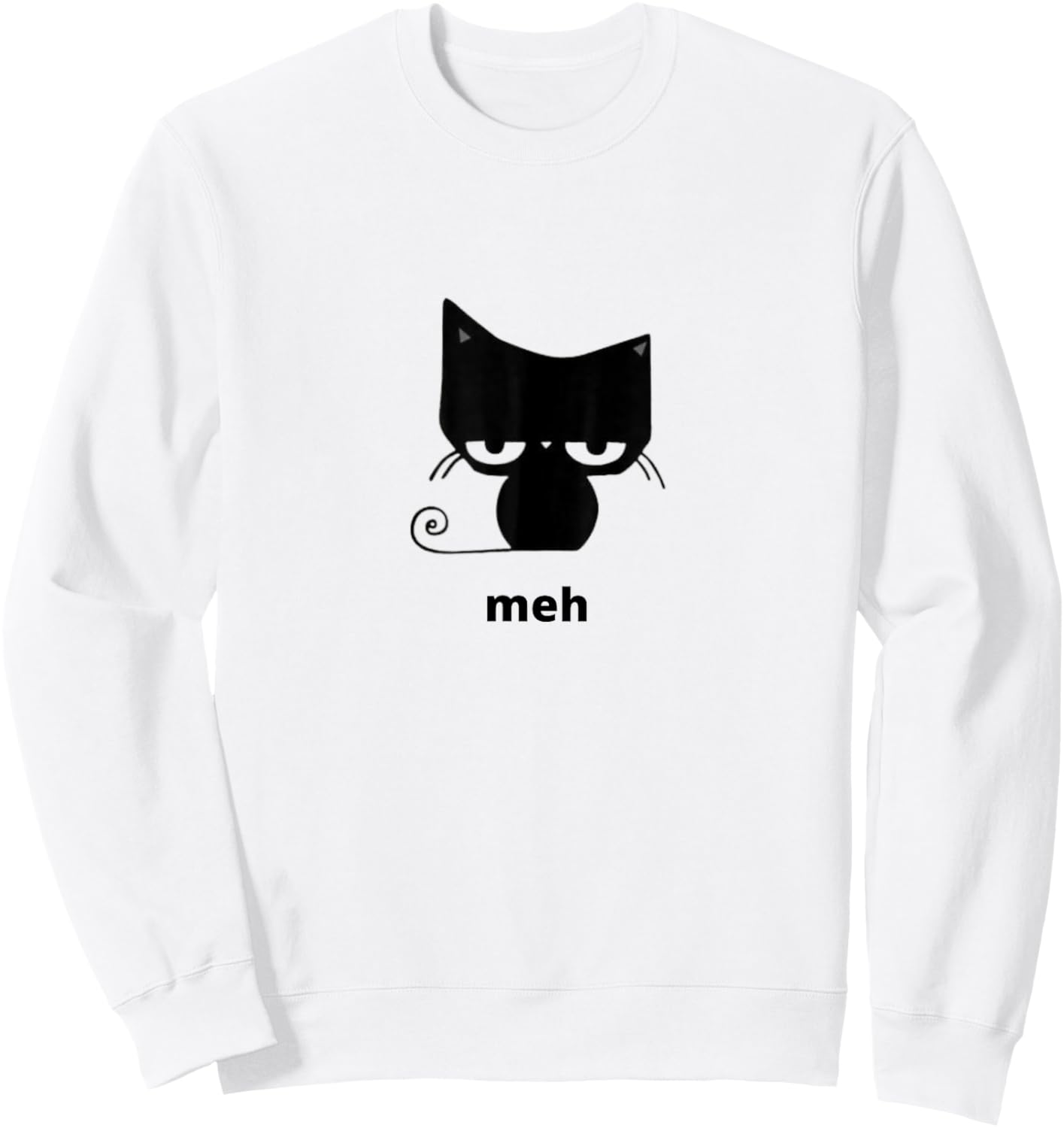 Meh Black Cat Funny Sweatshirt - Sweatshirt | White