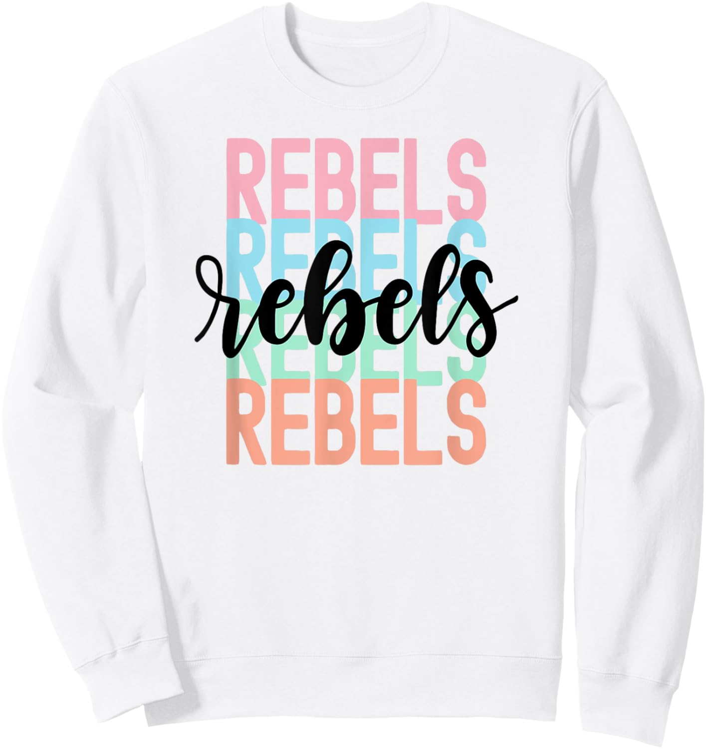 Rebels Team Mascot School Spirit Game Night Sweatshirt - Sweatshirt | White