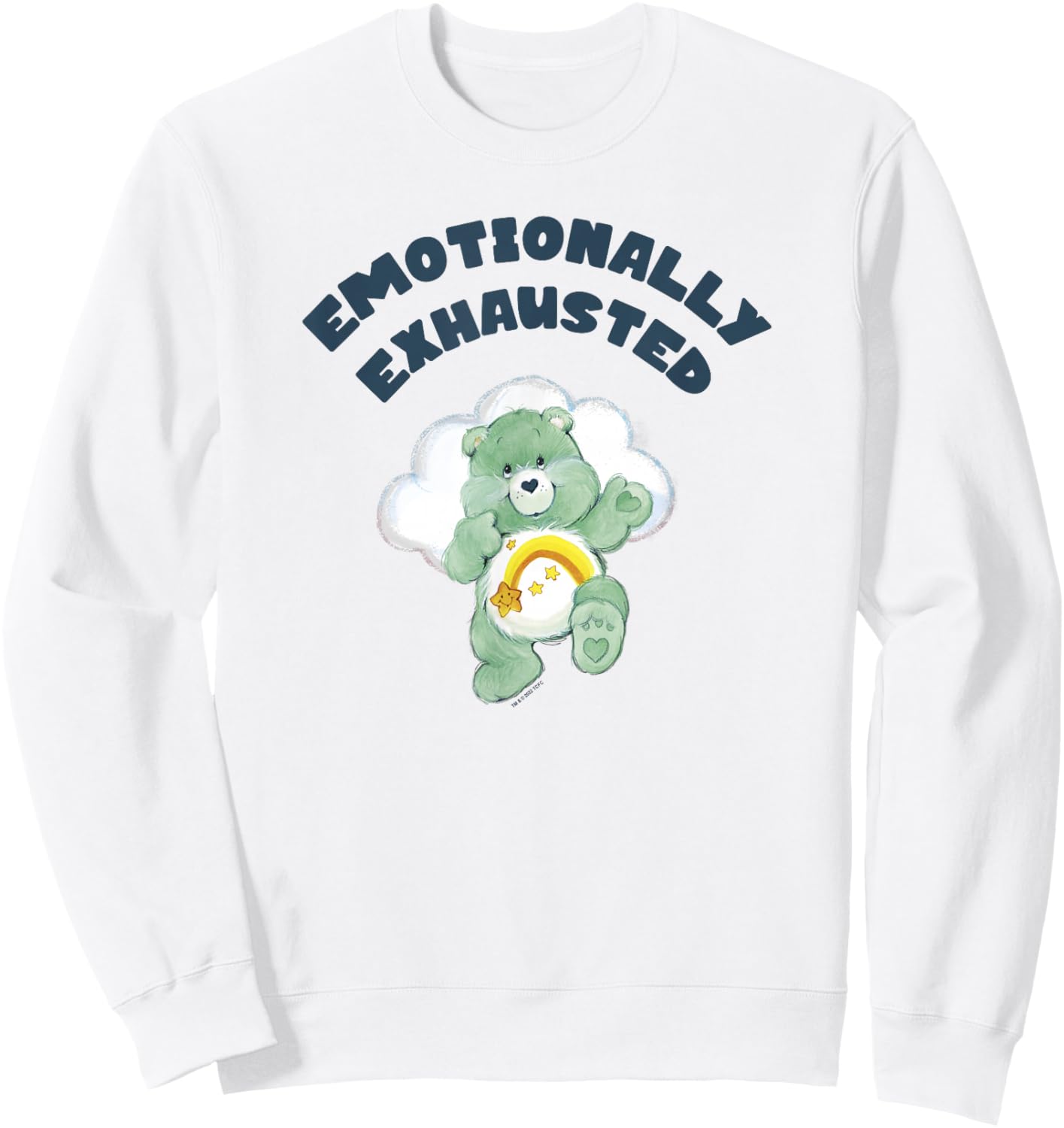 Care Bears Wish Bear Emotionally Exhausted Cloudy Poster Sweatshirt - Sweatshirt | White