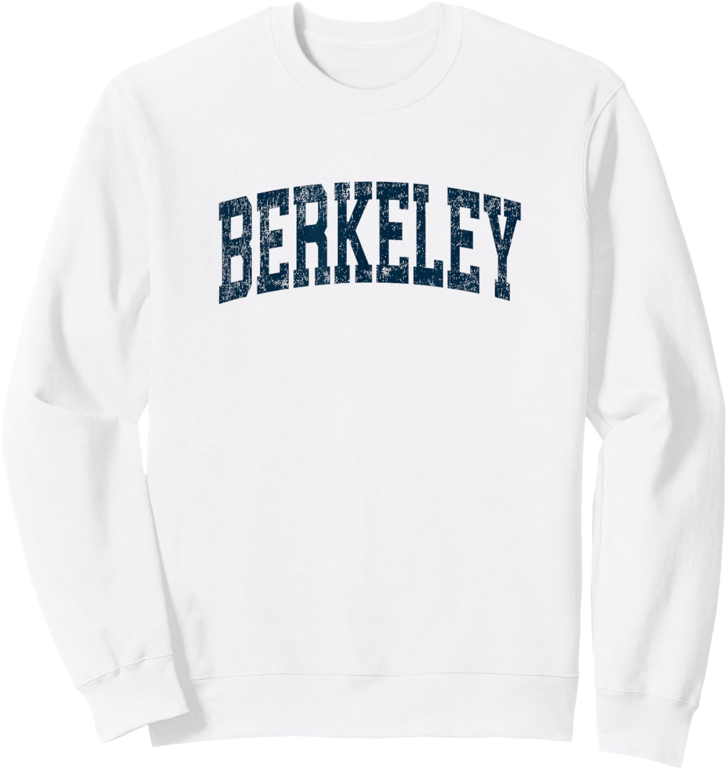 Berkeley California CA Vintage Athletic Sports Navy Design Sweatshirt - Sweatshirt | White